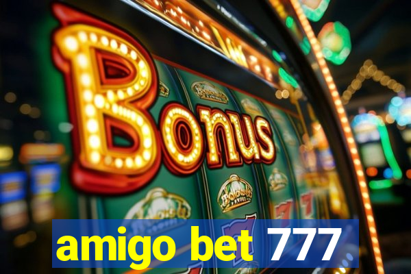 amigo bet 777